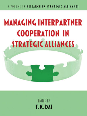 cover image of Managing Interpartner Cooperation in Strategic Alliances